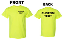 Load image into Gallery viewer, Custom T-Shirt, Personalized, Add Your Own Text
